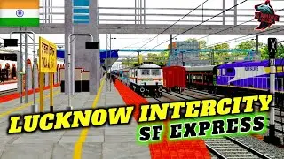 🔴LIVE || 12180 AGRA FORT - LUCKNOW JN INTERCITY EXPRESS || TGNC || MSTS GAMEPLAY || OPENRAILS