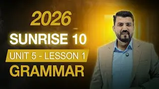sunrise 10 - Unit 5- Lesson 1- Present perfect