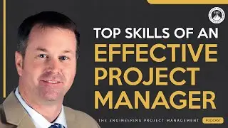 Top Skills and Qualities of an Effective Project Manager