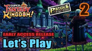 Super Fantasy Kingdom - Undead Kingdom - Halloween Update - Full Gameplay (Early Access Release)