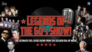 The Legends of the 60's Show - Promo Video 2024 2025