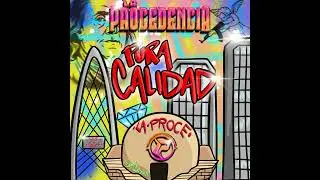 Cuando Me Agarraron - La Procedencia ft. La Ruleta