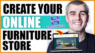 How to Create a Furniture Selling Website in 2025 (Step-by-Step Tutorial)
