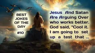 BEST JOKES OF THE DAY.#11. Jesus and Satan are arguing over who is better on the computer ...
