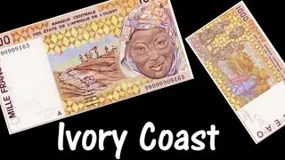 Ivory Coast Banknotes || Ivory Coast Currency || Ivory Coast Franc || West African CFA franc