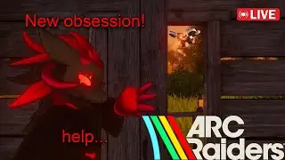 I have a new obsession!  help me... | ARC Raiders