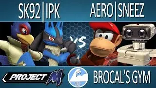 BROCAL'S GYM (Doubles) | WF - Aero + Sneez VS SK92 + IPK