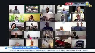 25 JANUARY 2026 SUNDAY LIVE BROADCAST SERVICE WITH PROF. LESEGO DANIEL PART 2