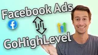 Как подключить рекламу для лидов Facebook к GoHighLevel CRM