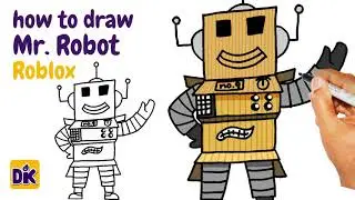 Lets Draw Mr. Robot | Roblox
