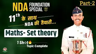 SET Theory Important Questions| NDA Maths #2 | NDA Foundation Coaching | Centurion Defence Academy