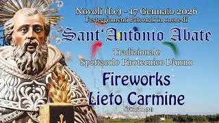 NOVOLI (Le) - Sant'ANTONIO ABATE 2026 - FIREWORKS LIETO CARMINE e Figli (Daylight Show)