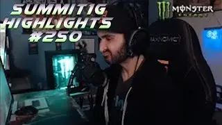 Summit1G Stream Highlights #250