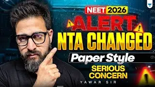 Expected Changes in NEET 2026 Exam | Don&rsquo;t be Scared | Yawar Manzoor