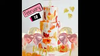 Happy Birthday | 10 February  | Whatsapp Status | Greetings | #SsTchrz #SsTchrzCoachingCentre