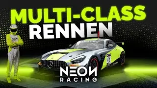 NEON Racing | Mein erstes Multi-Class Rennen
