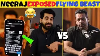 😅 Neeraj Walia Exposed Flyingbeast | Flyingbeast Exposed Chatgpt | Neeraj New Video