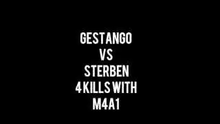 GESTANGO vs STERBEN 4K WITH M4A1