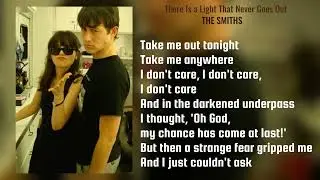 The Smiths - there is a light that never goes out