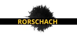 RORSCHACH~Trailer 2 Fan Film