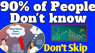 Why Share Price Changes? 90% People don&rsquo;t know this😳 Must Watch