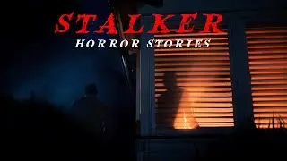 3 Most Disturbing TRUE Stalker  Horror Stories