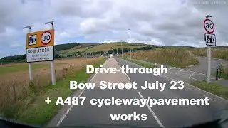 Bow Street, Ceredigion, Wales, UK. A487 Cycle path construction.+ Brief look  at the railway station