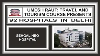 Sehgal Neo Hospital | Hospitals In Delhi