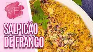 Salpicão de FRANGO com MAIONESE de QUINOA - Você Bonita (11/03/2024)