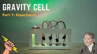 [Gravity Cell Part 1] Making electricity using Zinc, Copper, and Gravity!