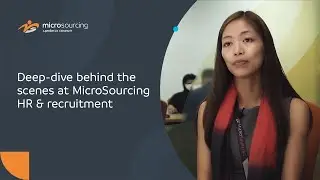 Deep Dive Behind the Scenes at MicroSourcing: HR and Recruitment