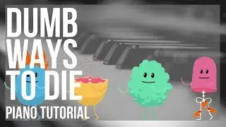 Piano Tutorial: How to play Dumb Ways to Die by Metro