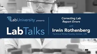 LabTalks #4: Correcting Lab Report Errors