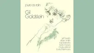 Gil Goldstein - Pure as Rain