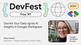 Alice Keeler: Gemini Your Data: Ignite AI Insights in Google Workspace