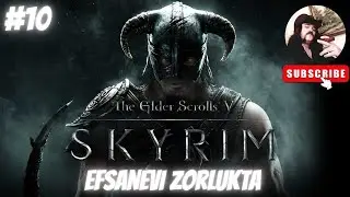 #10 The Elder Scrolls V: Skyrim (AE) - Efsanevi Zorlukta  - [T&uuml;rk&ccedil;e] [Battle Mage] Oynanış Gameplay