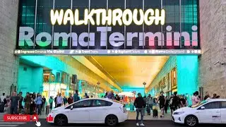 WALKTHROUGH ROMA TERMINI | ROME BIGGEST TRAIN STATION #travel #tour #italy #europe 