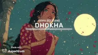 (Female vocal) Dhokha| Melody Dubstep| ARMA EDM
