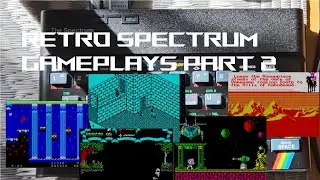 Retro Spectrum gameplays Part 2