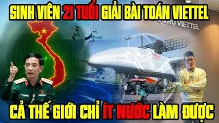 UAV Việt Nam Thoát “Án Tử GPS”: Viettel Tuyển Thẳng Sinh Viên 21 Tuổi