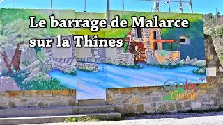 Le barrage EDF de Malarce sur la Thines