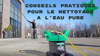 Conseils pratiques pour le nettoyage a l' eau pure