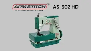 ARM STITCH AS 502 HD  |  HDPE/BOPP/Leno Woven Bag Sewing Machine  |  Buy online at www.silaimart.com