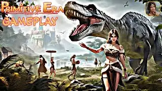 Primitive Era 10000 BC Gameplay | New Game