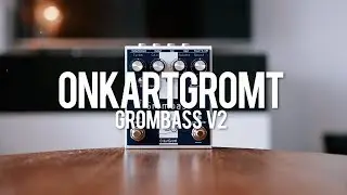 OnkartGromt Grombass V2 (demo)