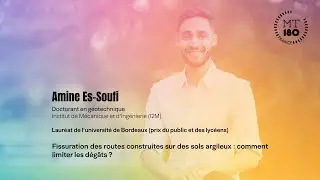 MT180s 2025 : Amine Es-Soufi, prix du public et des lyc&eacute;ens de l&rsquo;universit&eacute; de Bordeaux