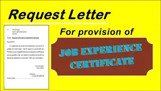 How to write application for experience certificate    Request for provide experience letter