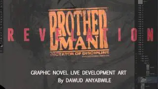 Brotherman: Revelation production speed paint