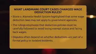 What Landmark Court Cases Changed Wage Deduction Rules? - Labor and Employment Law Expert