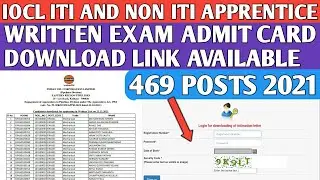 IOCL - Apprentice Written Exam Admit card download 2021 || e-admit for apprentice exam iocl ||